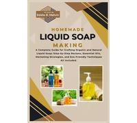 Eddie R Melvin Homemade Liquid Soap Making (Tascabile)