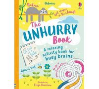 Eddie Reynolds Lara Bryan Alice James Unhurry Book (Copertina rigida) Unworry