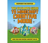 Eddie Robson Ultimate Guide to Minecraft Creative Mode (Independent (Tascabile)