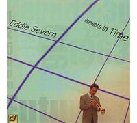 Severn, Eddie - MOMENTS OF TIME