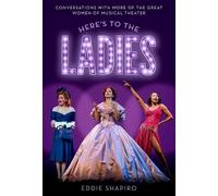 Eddie Shapiro Here's to the Ladies (Copertina rigida)