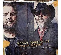 Eddie Spaghetti & Meyer, Frank - Motherfuckin Rock N Roll [VINYL]