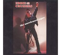 Eddie & The Cruisers - Unreleased Tapes