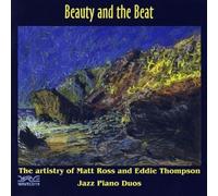 Matt Ross & Eddie Thompson Beauty and the Beat (CD) Album