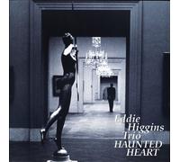 Eddie -Trio- Higgins - Haunted Heart