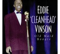 Eddie Vinson "Cleanhead" - Old Maid Boogie