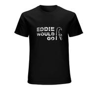 Eddie Would Go Men Black T-Shirt Print Unisex Cotton Tee Shirt L
