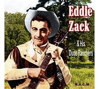 Eddie Zack - And His Dude Ranchers