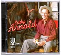 Eddy Arnold - 30 Greatest Hits (UK Import)