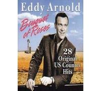 Eddy Arnold - Bouquet of Roses [Import]