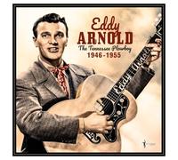 Eddy Arnold - The Tennessee Plowboy: 1946-55