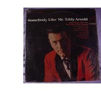 Eddy Arnold Very Nice Original Stereo Lp - Somebody Like Me - RCA Victor Records 1966