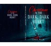 Eddy Beck Christmas in the Dark, Dark Heart (Tascabile)
