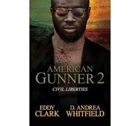 Eddy Clark D. Andrea Whitfield American Gunner 2 (Tascabile)