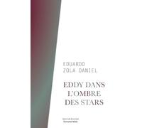 Eddy dans l'ombre des stars