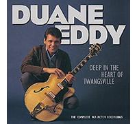 Eddy, Duane - Deep In The Heart Of Twangsville (The RCA Years: 1962-1964)