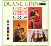 Eddy, Duane - Girls! Girls! Girls!