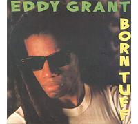 Eddy Grant - Eddy Grant - Born tuff