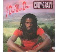 Eddy Grant - Eddy Grant / I Dont Wanna Dance