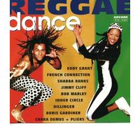 Eddy Grant, French Connection, Shabba Ranks, Jimmy Cliff, Bob Marley, Inner Circle, Dillinger, Boris Gardiner, u.a. - Reggae Dance