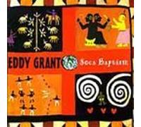 Eddy Grant - Soca Baptism
