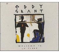 Eddy Grant - Welcome To La Tigre