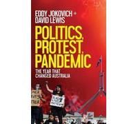 Eddy Jokovich David Lewis Politics, Protest, Pandemic (Copertina rigida)