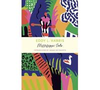 Eddy L Harris Mississippi Solo (Tascabile) Overcoming Books