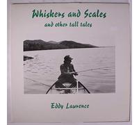 EDDY LAWRENCE - whiskers & scales