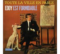 Eddy Mitchell - Toute la ville en parle... Eddy est formidable