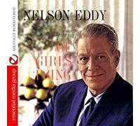 Eddy, Nelson - Of Girls I Sing
