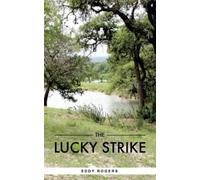 Eddy Rogers The Lucky Strike (Tascabile)