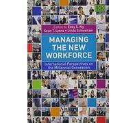 Eddy S. Ng Managing the New Workforce (Tascabile)