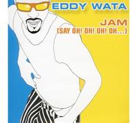 Eddy Wata - Jam (say oh! oh! oh! oh!...)