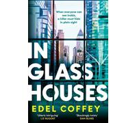 Edel Coffey In Glass Houses (Copertina rigida)