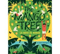 Edel Rodriguez The Mango Tree (La mata de mango) (Copertina rigida)