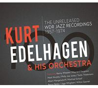 Edelhagen Kurt & His Orchestra - The Unreleased Edr Jazz Recordings 1957
