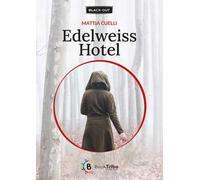 Edelweiss Hotel