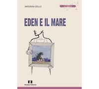 Eden e il mare