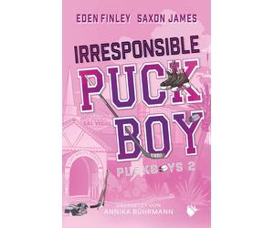 Eden Finley Annika Bührmann Saxon Irresponsible Puckboy (Puck (Tascabile)