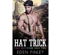 Eden Finley Hat Trick (Tascabile) Fake Boyfriend