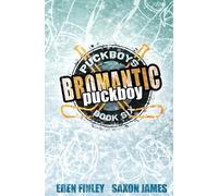 Eden Finley Saxon James Bromantic Puckboy (Tascabile)