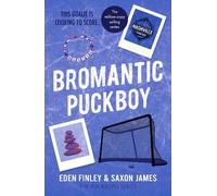 Eden Finley Saxon James Bromantic Puckboy (Tascabile) Puckboys