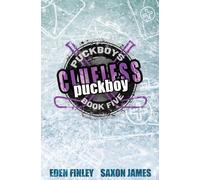 Eden Finley Saxon James Clueless Puckboy (Tascabile)