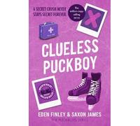 Eden Finley Saxon James Clueless Puckboy (Tascabile) Puckboys