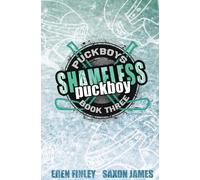 Eden Finley Saxon James Shameless Puckboy Special Edition (Tascabile)