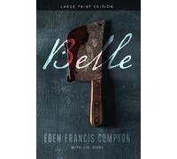 Eden Francis Compton Jennifer Goss Duby Belle (Tascabile)