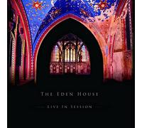 EDEN HOUSE - LIVE IN SESSION