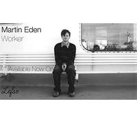 Eden, Martin - Worker