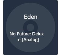 Eden - No Future